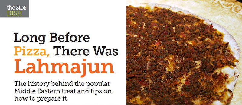LONG BEFORE PIZZA, THERE WAS LAHMAJUN